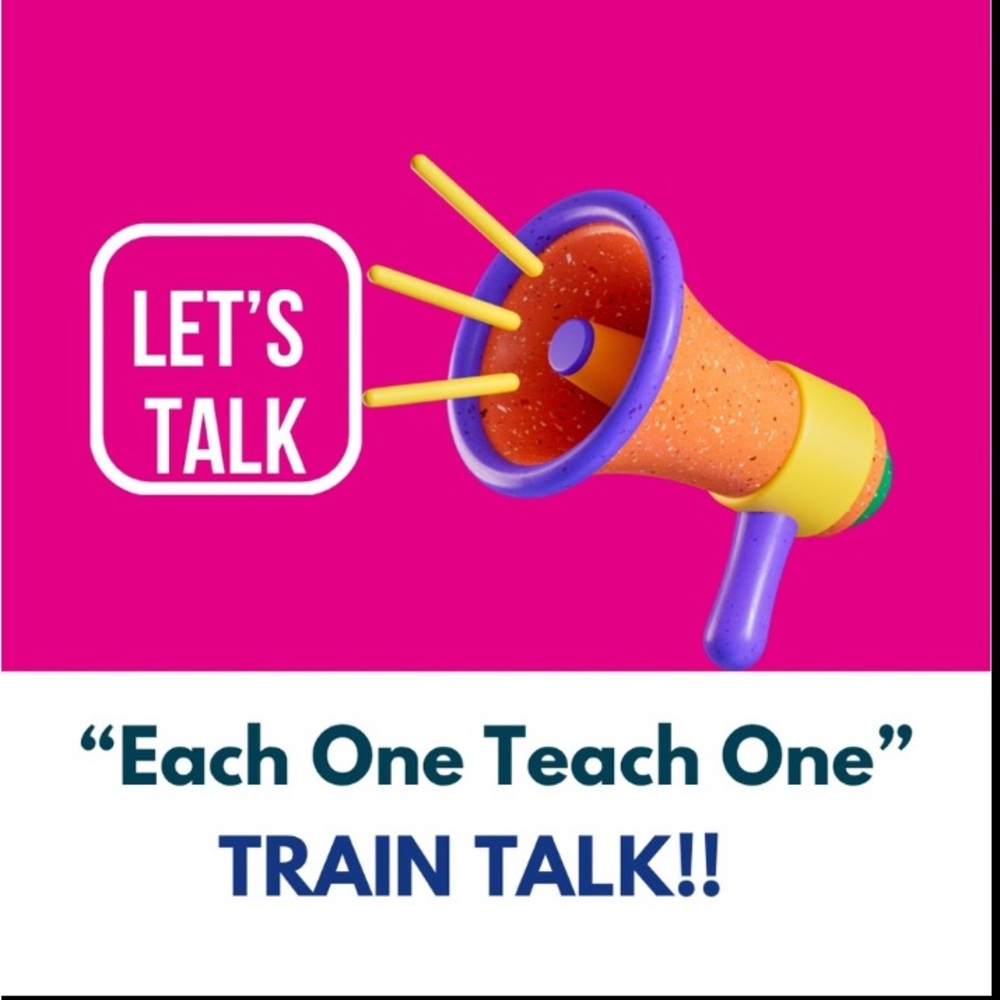 Each One Teach One ~ Train Talk Live Show